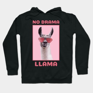 No drama Hoodie